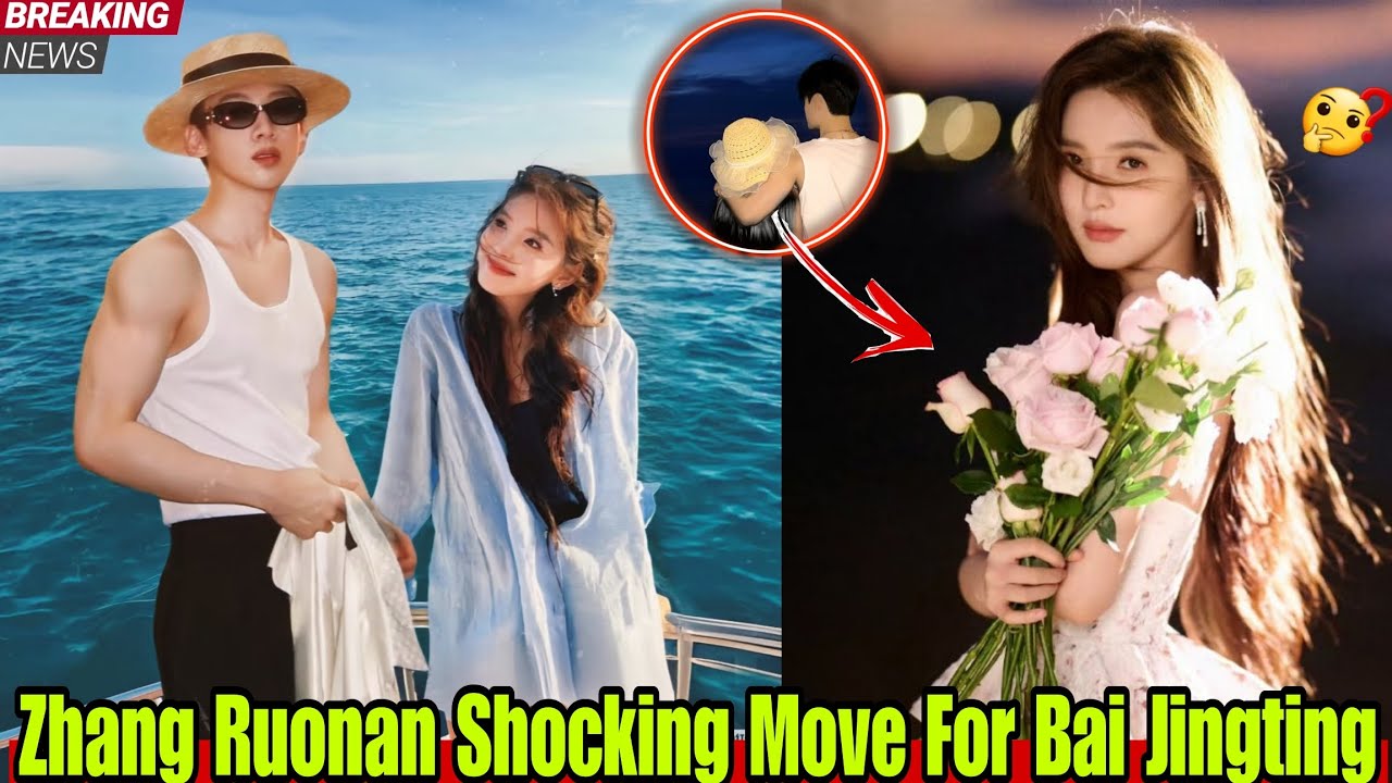 OMG! Zhang Ruonan Finally Opens Up About Her Feelings for Bai Jingting in Public.😍💯