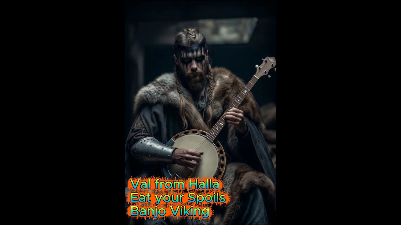 Val from Hala - Eat your Spoils, Horde Banjo Metal