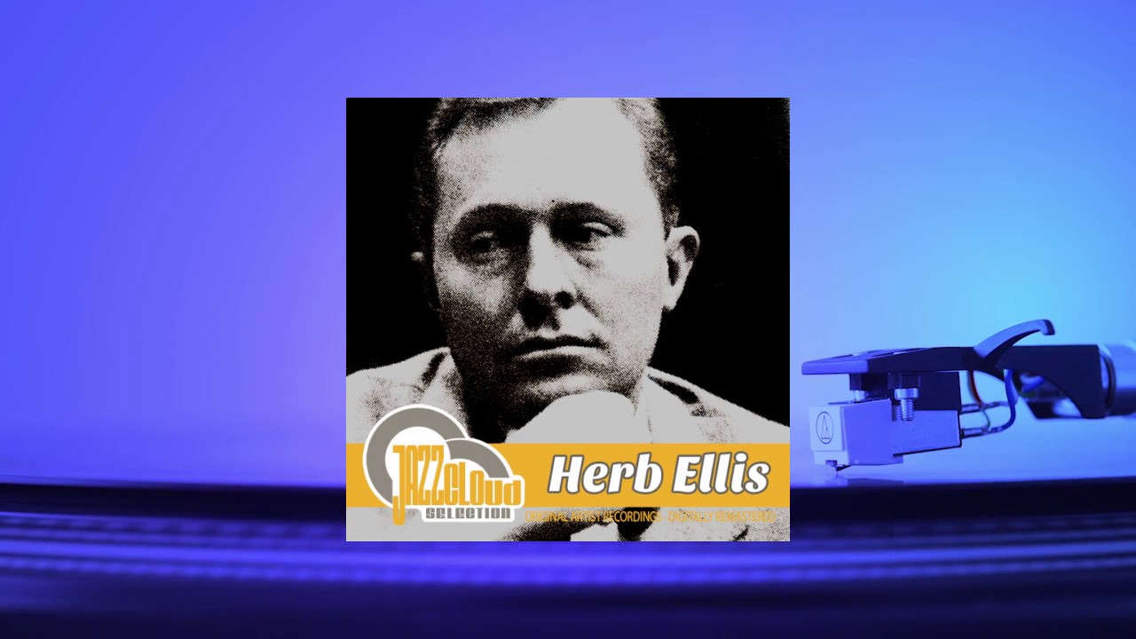 JazzCloud - Herb Ellis (Full Album)