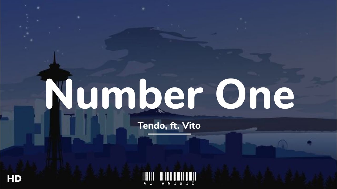 Tendo - Number One (slowed + reverb) ft. Vito (Lyrics) 