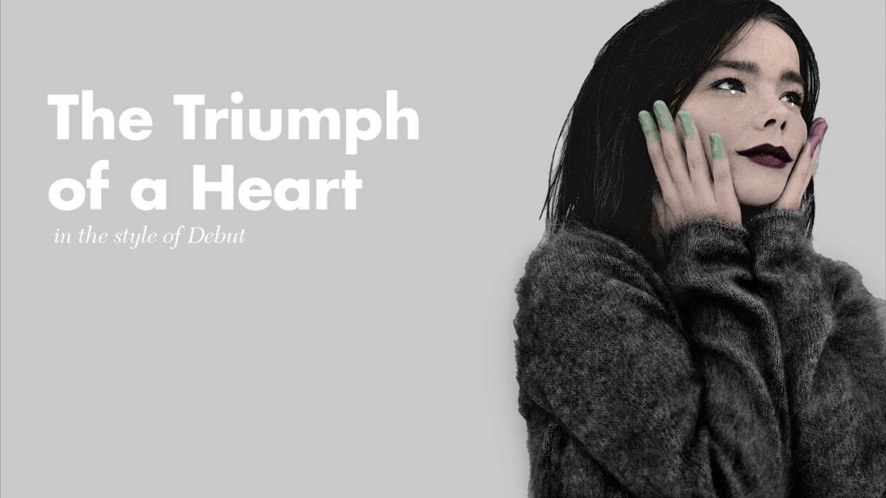 Björk - The Triumph of a Heart - Debut Instrumental