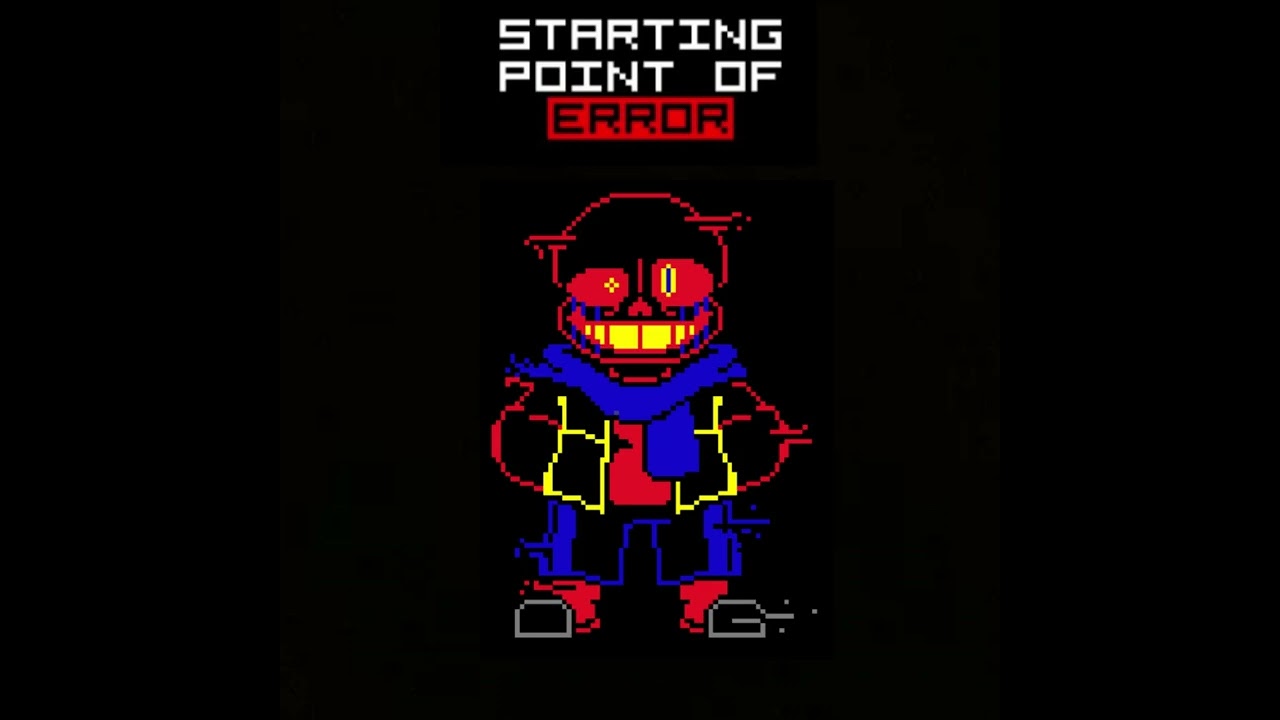 (Errortale) - Starting Point of Error