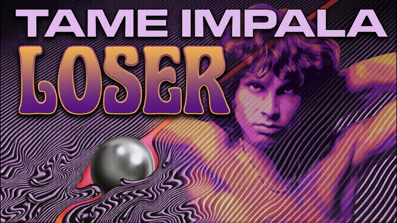 Tame Impala - Loser / The Doors Remix