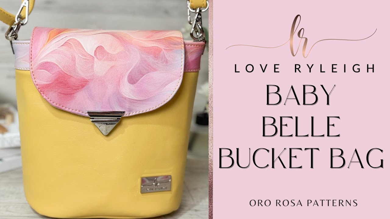Sewing the Baby Belle Bucket Bag by Oro Rosa Patterns.