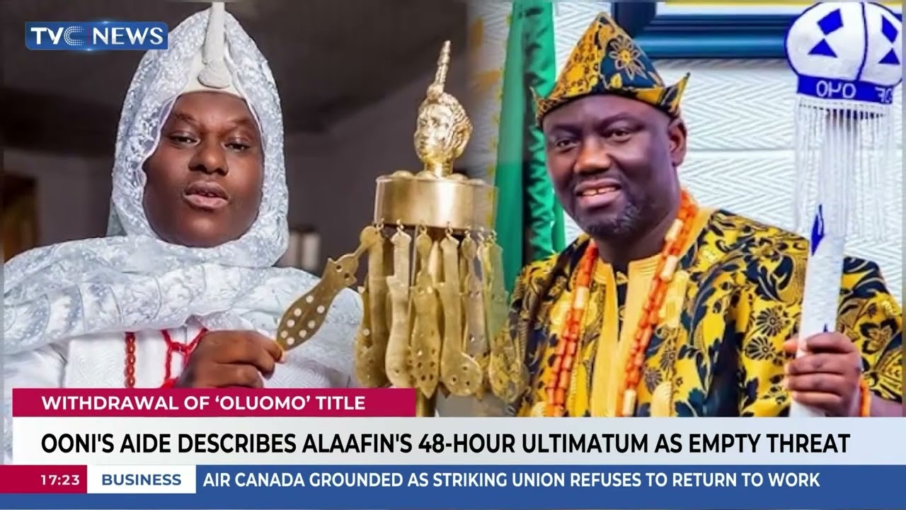Ooni's Aide Describes Alaafin's 48 Hour Ultimatum As Empty Threat
