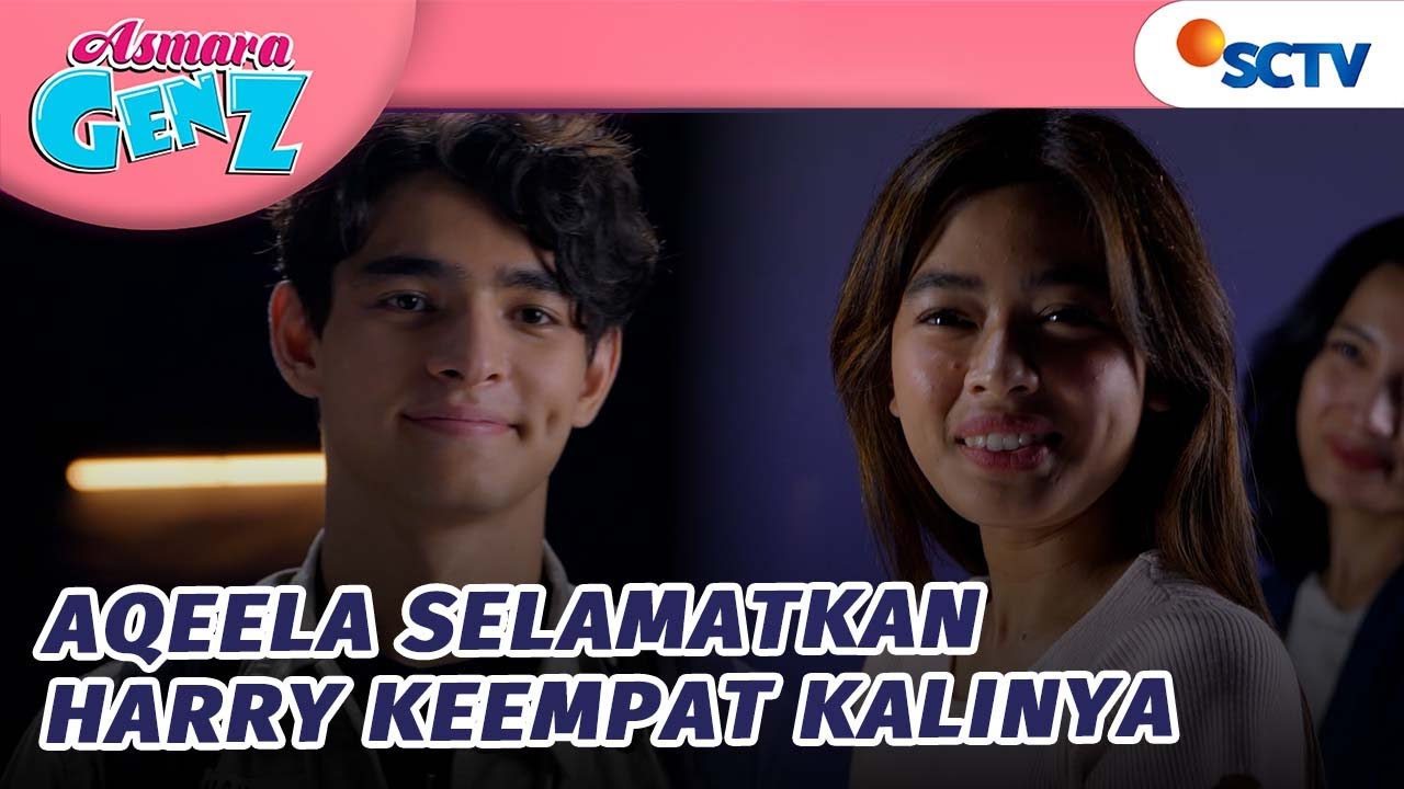 YAYY! Harry dan Aqeela Berhasil Selesaikan Misi! | Asmara Gen Z - Episode 374