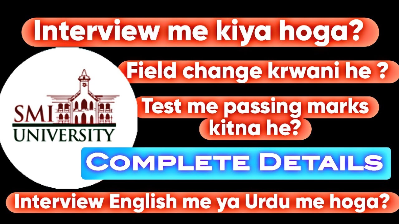 Smiu Interview | Sindh madressatul islam university interview | test passing marks in smiu | smiu