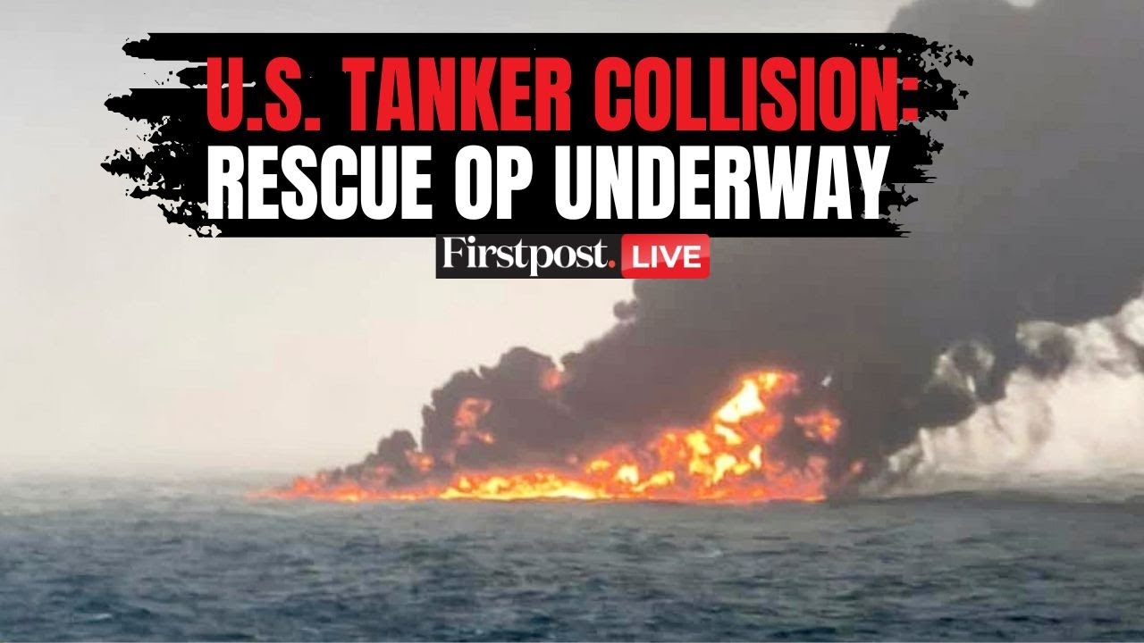 US Tanker Collision LIVE: US Tanker Hits Container; Rescue Operation Underway | N18G