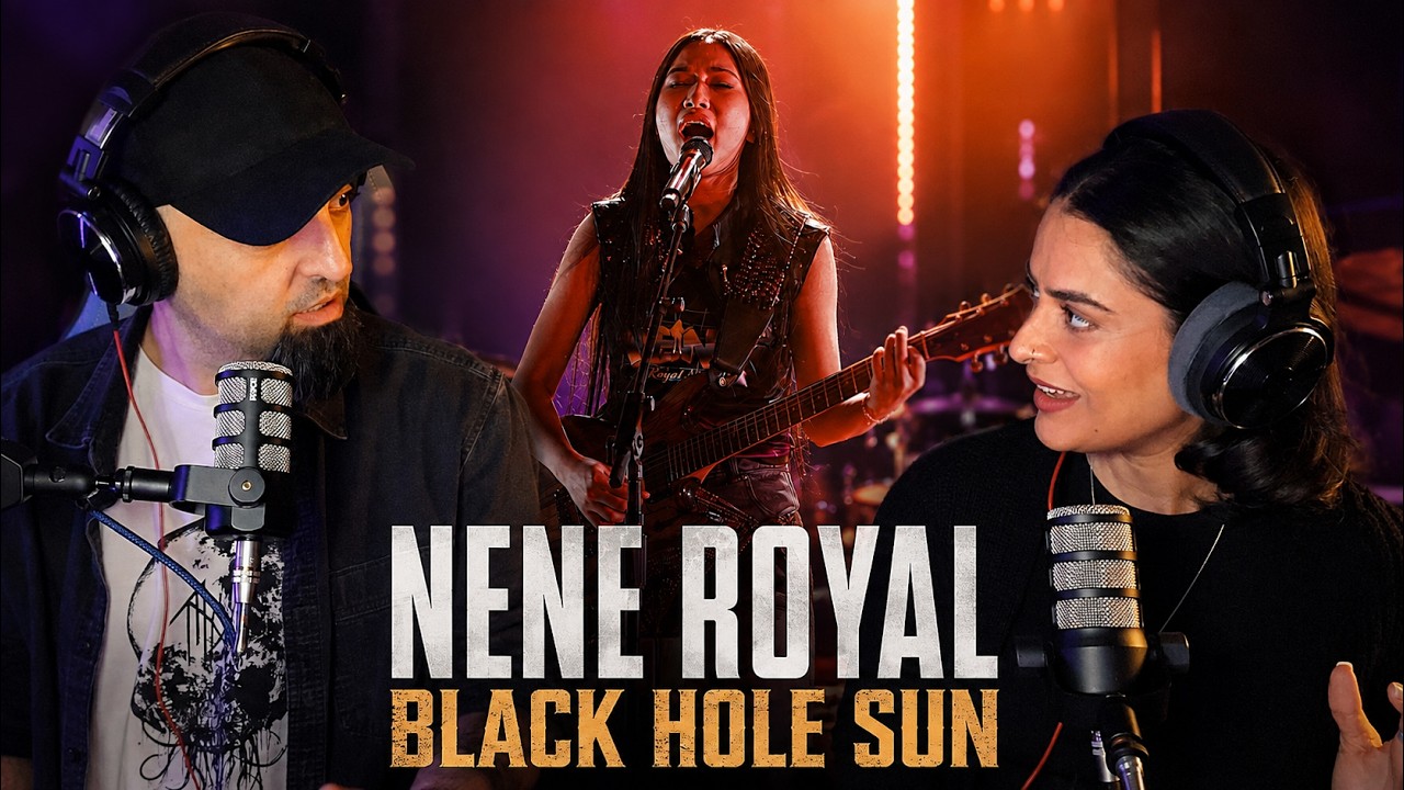 Nene Royal - Black Hole Sun | Reaction | She Just Makes Us Happy and PROUD!😍❤️