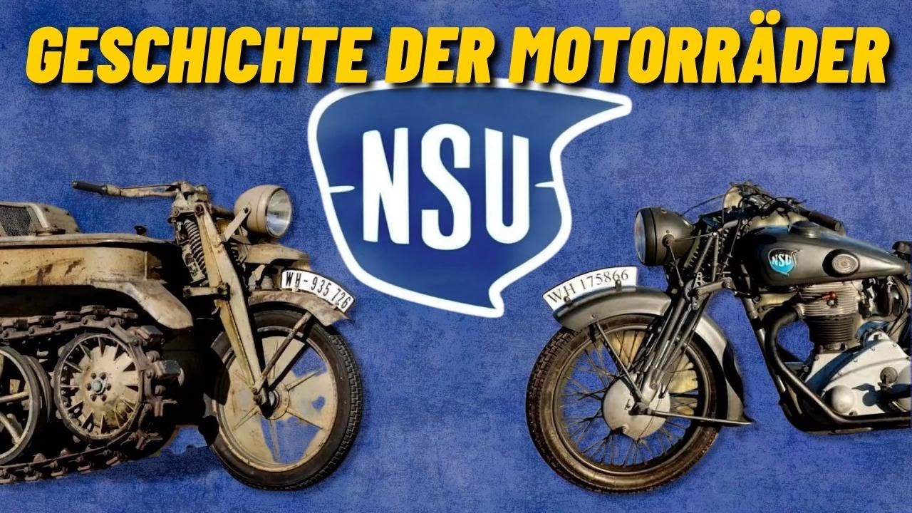 Die spannende Geschichte der NSU-Motorräder