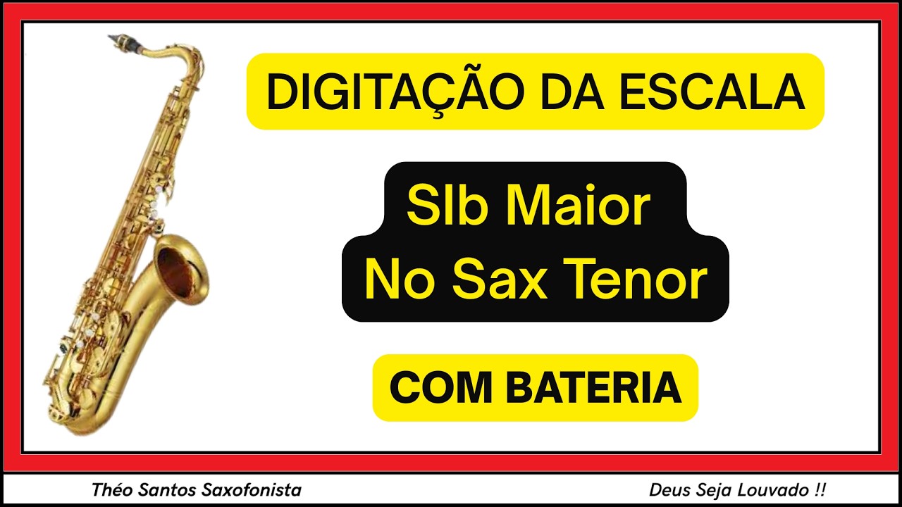 ESCALA DE SIb MAIOR NO SAX TENOR COM BATERIA