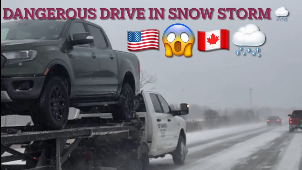 From usa 🇺🇸 to Canada 🇨🇦 driving in snow storm is very bad storm,border across in snow storm 😱😱😱😱
