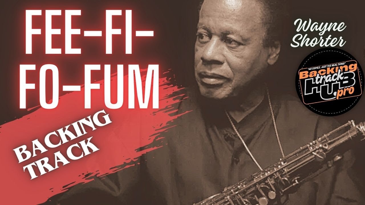 Fee Fi Fo Fum / Wayne Shorter