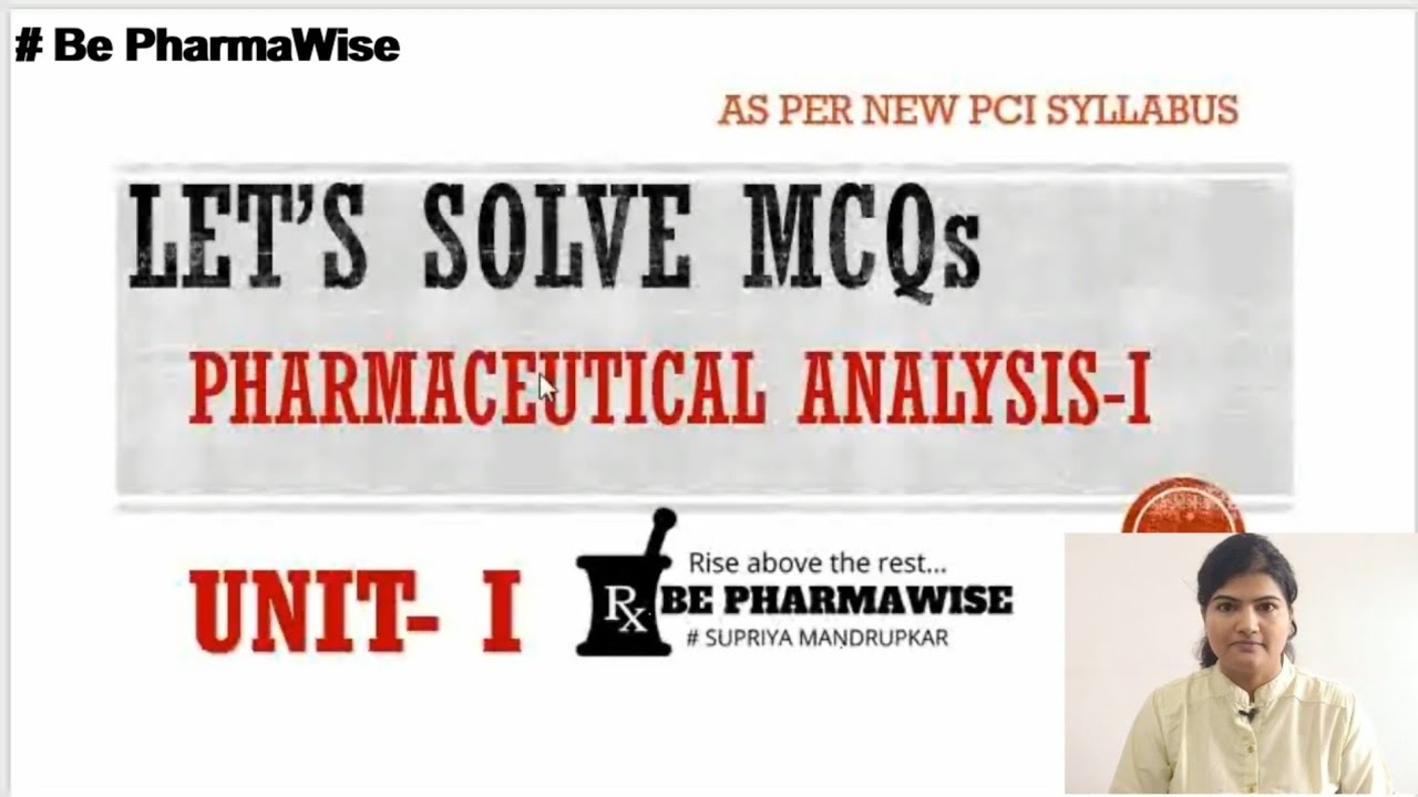 Pharmaceutical analysis-I, Unit-I, Most likely MCQs with explanation|B.Pharm sem-I exam#BePharmawise