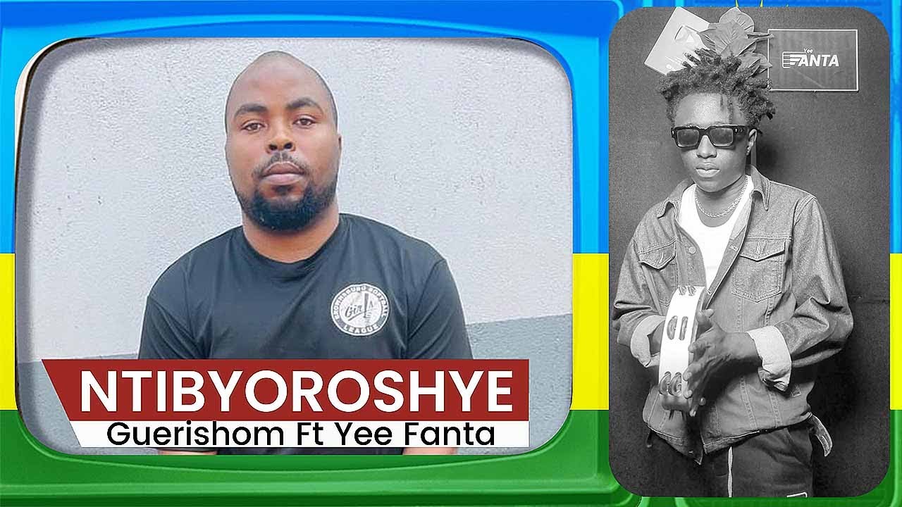 Guerishom - Ntibyoroshye Ft Yee Fanta (Music Video)