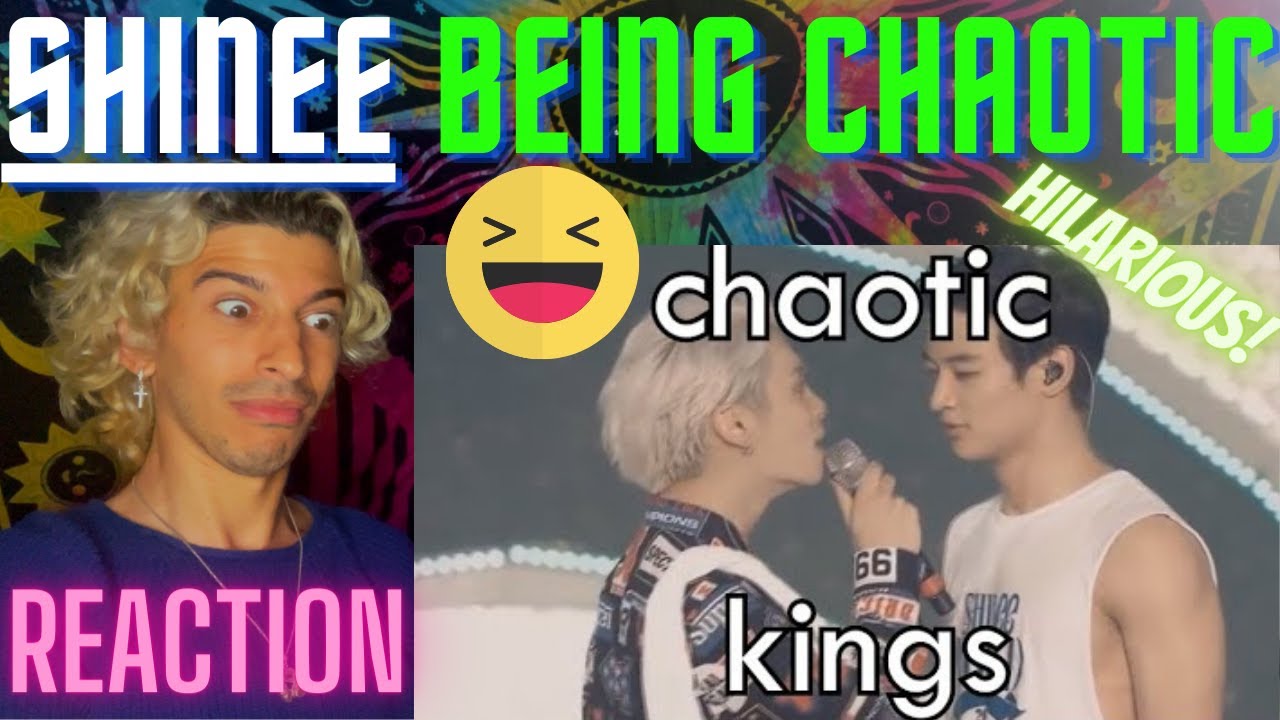 SHINee BEING CHAOTIC | REACTION