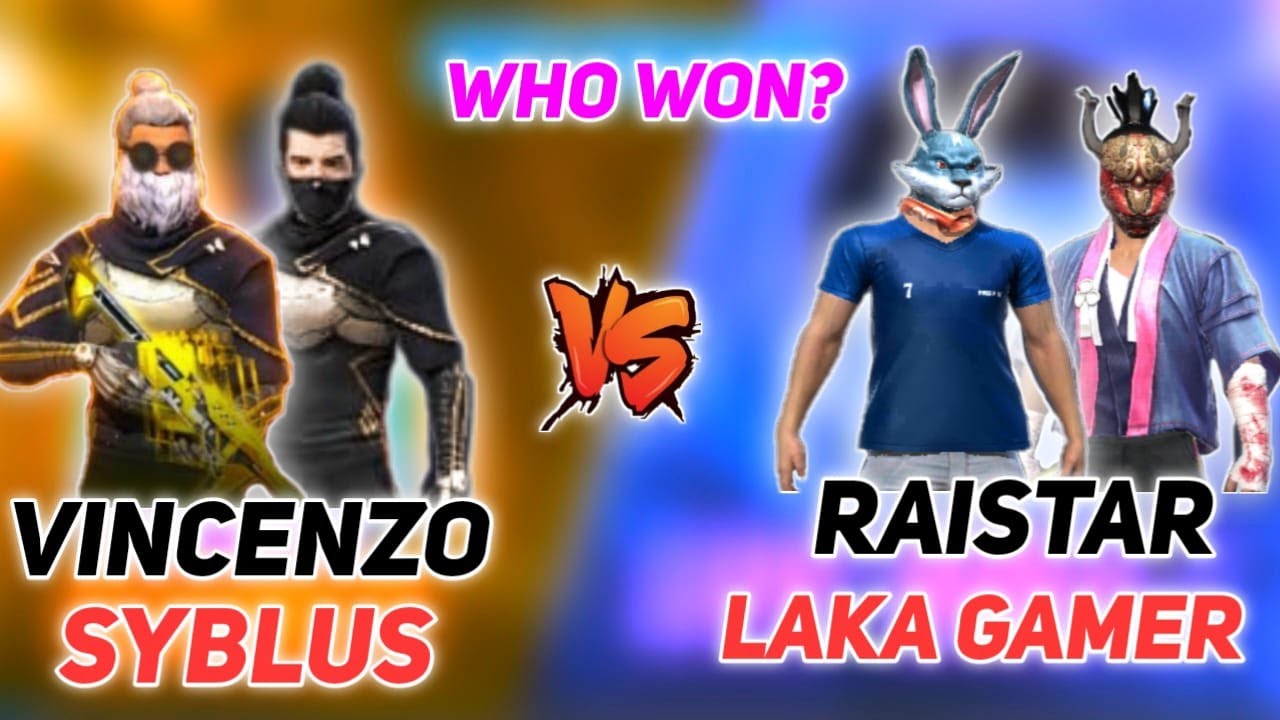 RAISTAR,LAKA GAMER VS VINCENZO,SYBLUS || BEST MATCH IN HISTORY || BEST DUO MATCH EVER || WHO WON??