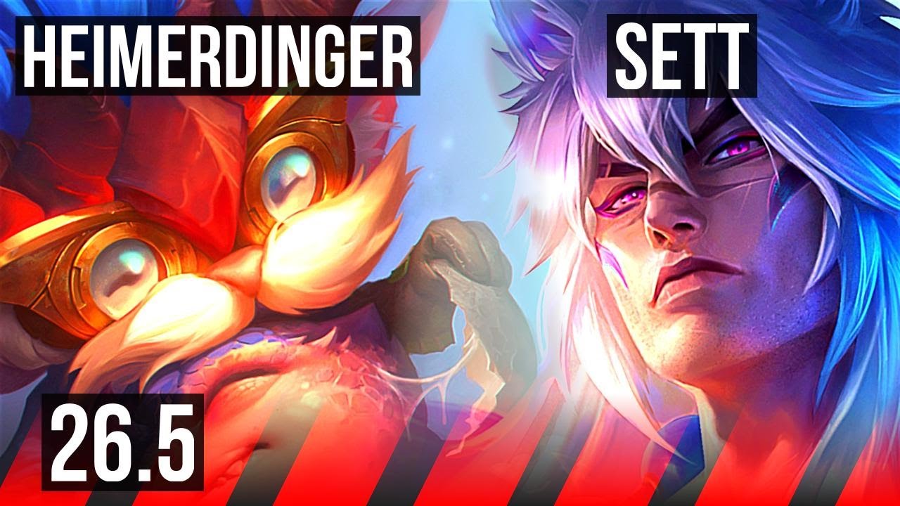 HEIMERDINGER vs SETT (TOP) | EUW Master | 26.5