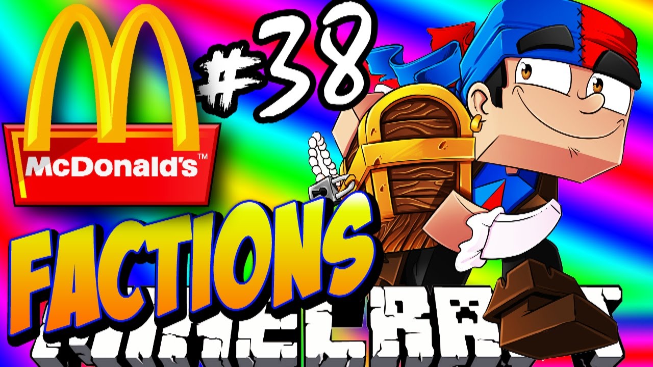 Minecraft FACTIONS #38 'RAIDING MCDONALDS!' - Treasure Wars S1