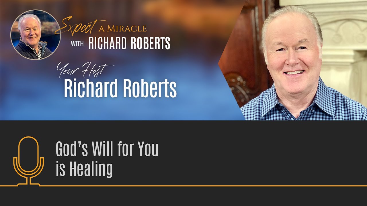 God's Will for You is Healing