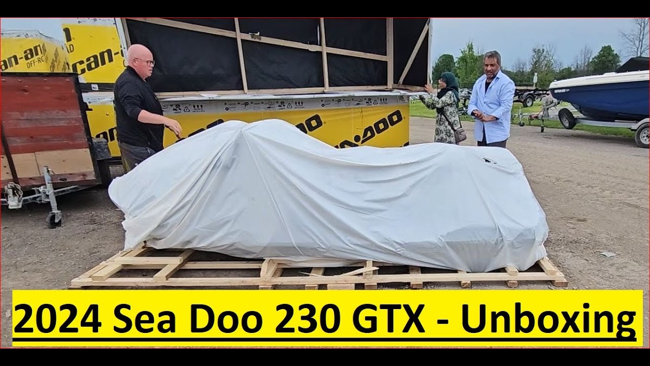 Unboxing / Revealing 2024 Sea Doo GTX-230