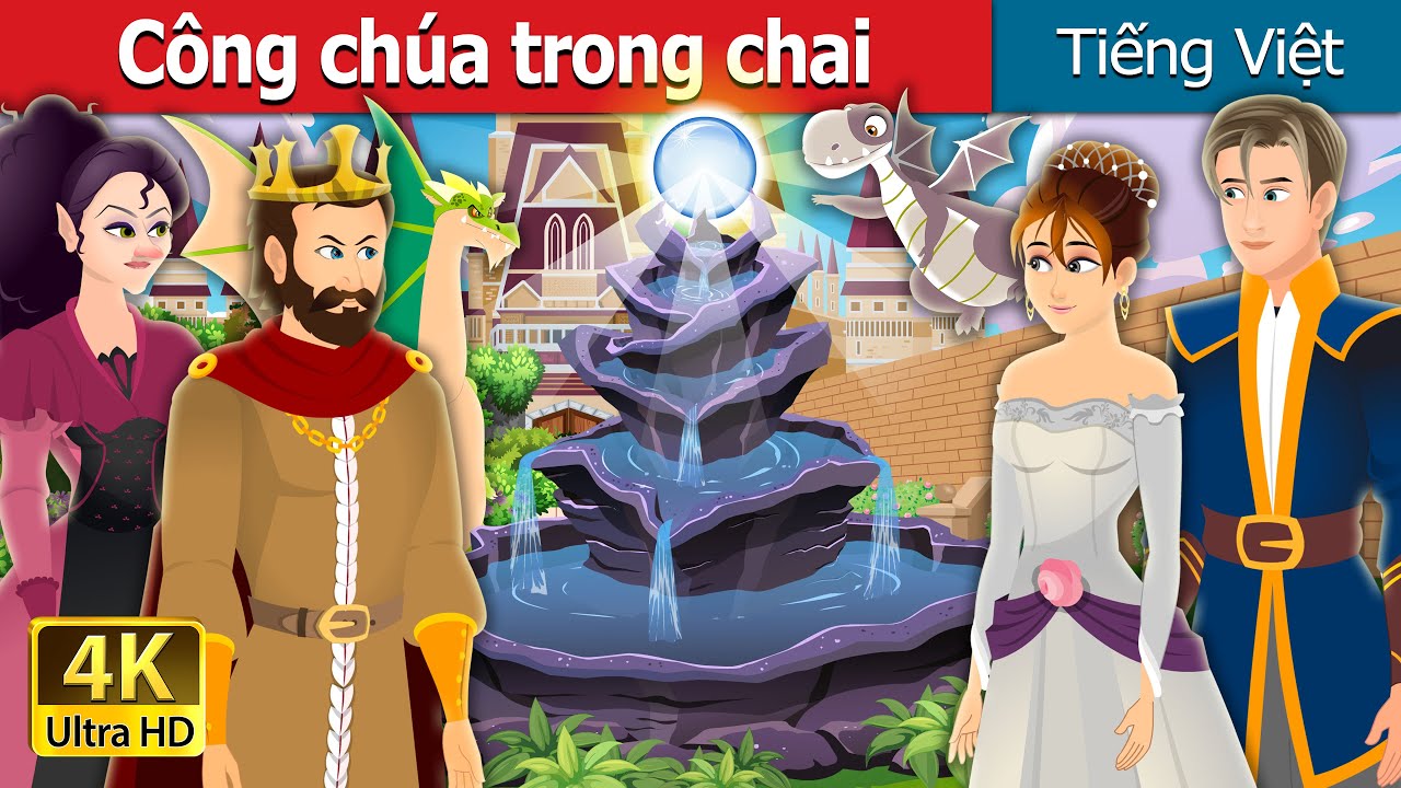 Công chúa trong chai | Princess in a Bottle Story | Truyện cổ tích việt nam @VietnameseFairyTales