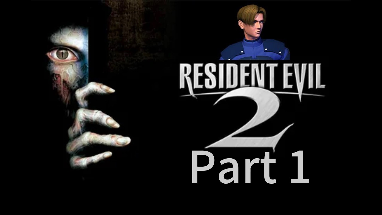 RESIDENT EVIL 2 OG Leon A Part 1 Entering The RCPD