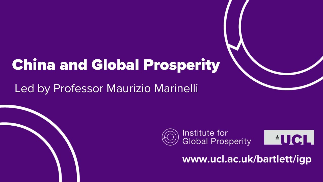 China and Global Prosperity, Professor Maurizio Marinelli