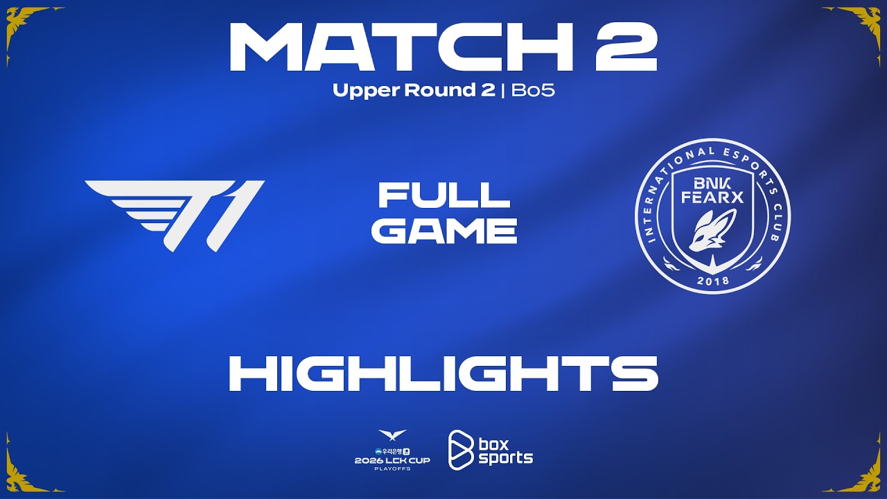 FULL HIGHLIGHTS T1 vs BFX | Round 2 | 2026 LCK CUP Playoffs