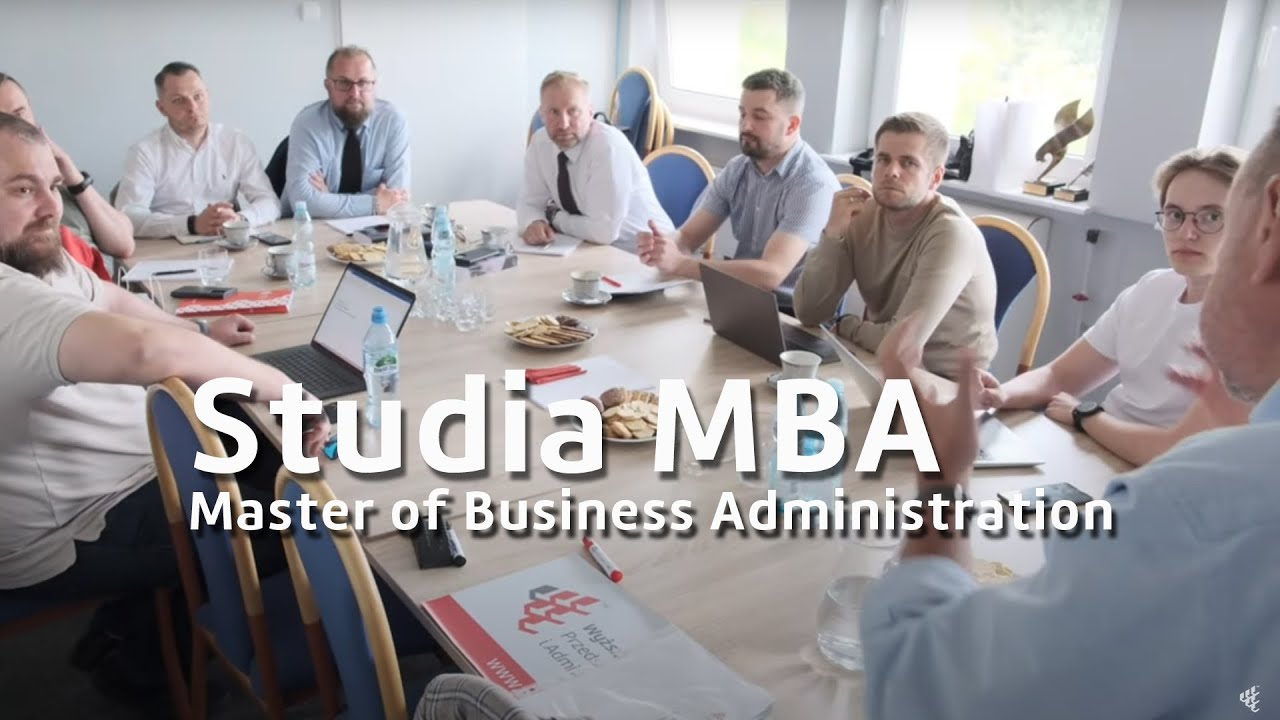 MBA &ndash; Master of Business Administration - studia podyplomowe dla menedżer&oacute;w i kadry zarządzającej