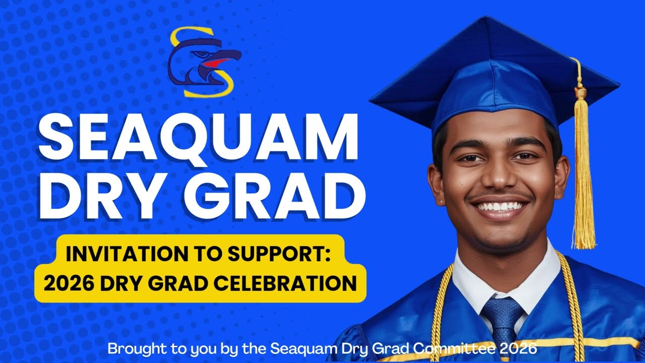 Seaquam Dry Grad 2026 Call for Donations