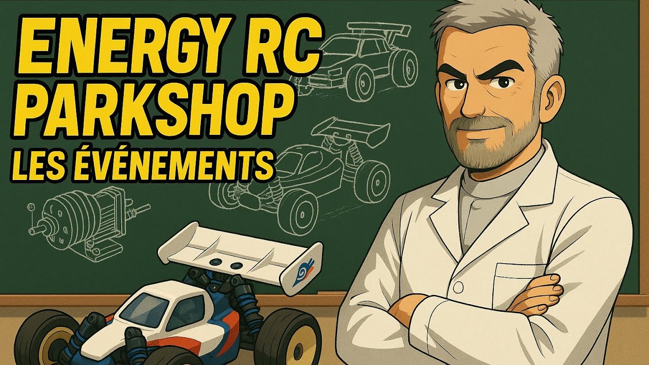 Evènements et initiations à venir chez Energy RC Parkshop