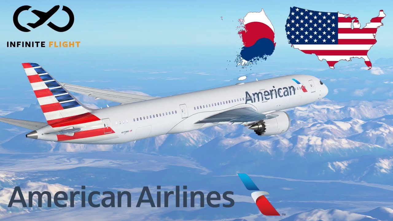 Infinite Flight: Seoul (ICN) to Dallas (DFW) | American Airlines | Boeing 787-9