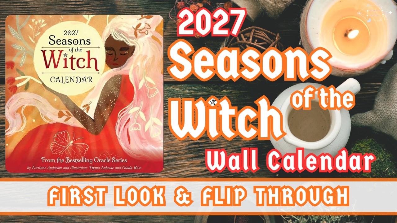 2027 Seasons of the Witch Wall Calendar Unboxing & Full Flip Through