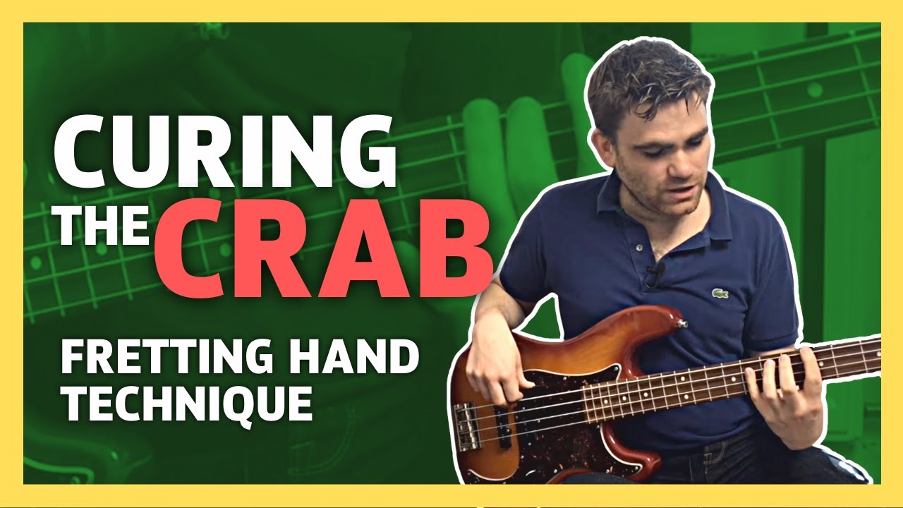 Left Hand Bass Guitar Technique: Curing The Crab