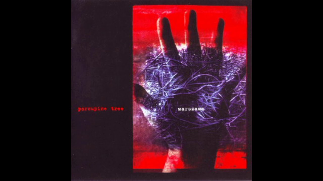 Porcupine Tree - Warszawa [Full Album]