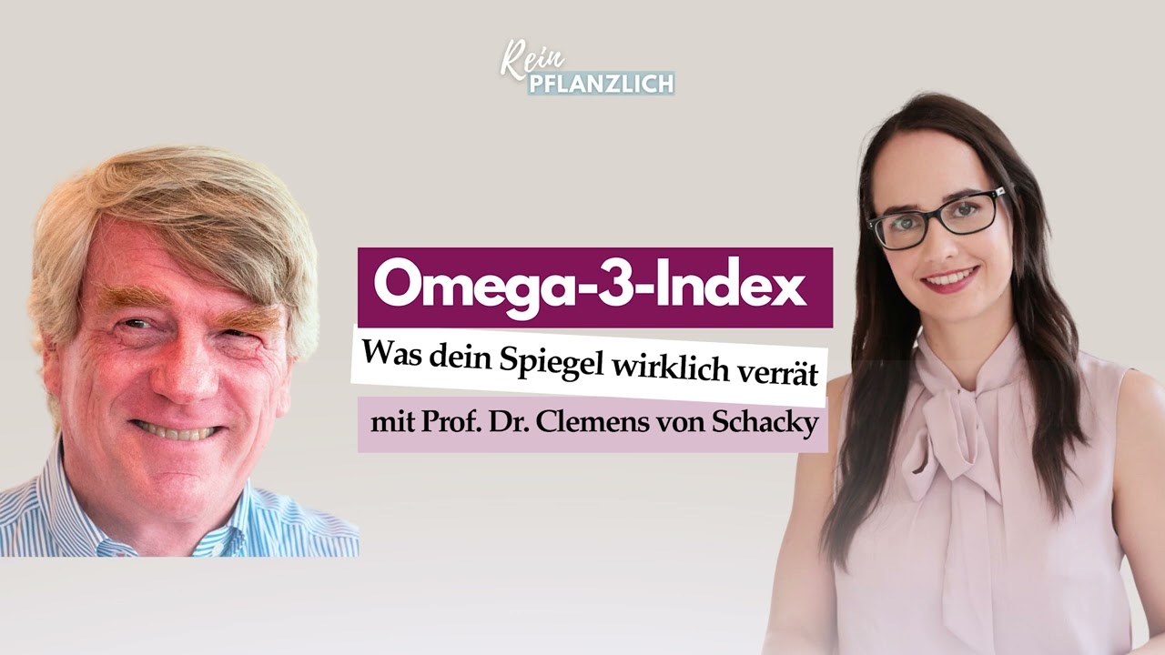 #14 Omega-3-Index: Was dein Spiegel über deine Gesundheit verrät – mit Prof. Dr. Clemens von Schacky