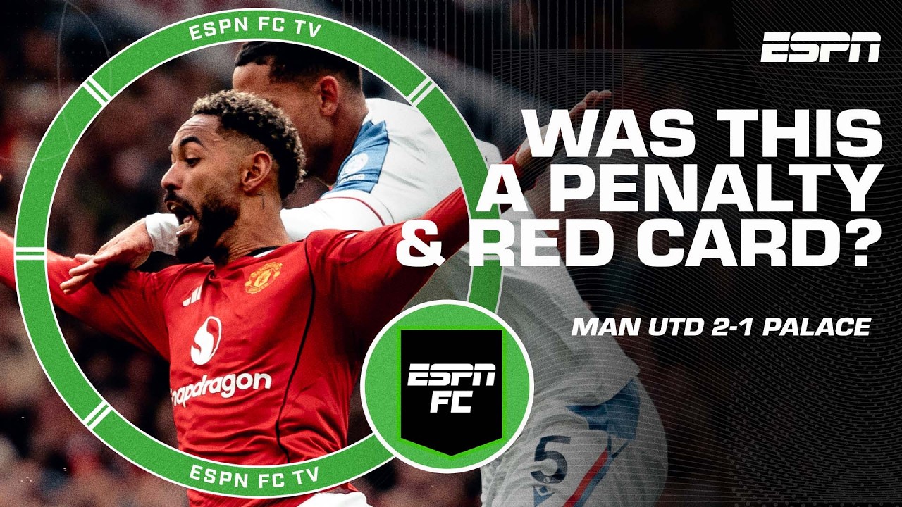 Crystal Palace red card vs. Manchester United sparks HUGE debate 👀 | ESPN FC