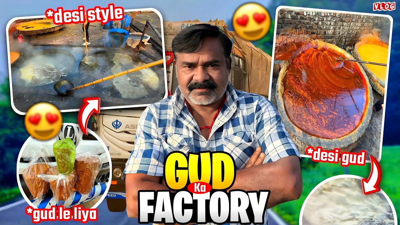 Gud ka Mini Factory 🏭  || 20kg Gud Le liye papa 😱 | Anda Tari Bana 😋 #vtravelvlogs 