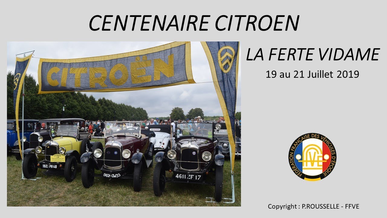 Centenaire Citroen à la Ferté Vidame