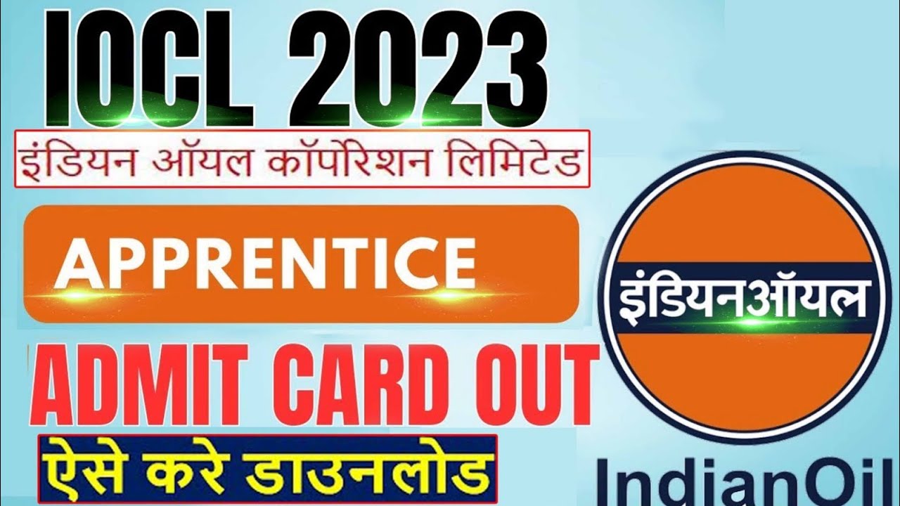 IOCL APPRENTICE ADMIT CARD 2023 DOWNLOAD KAISE KARE  || how to download IOCL Apprentice admit card