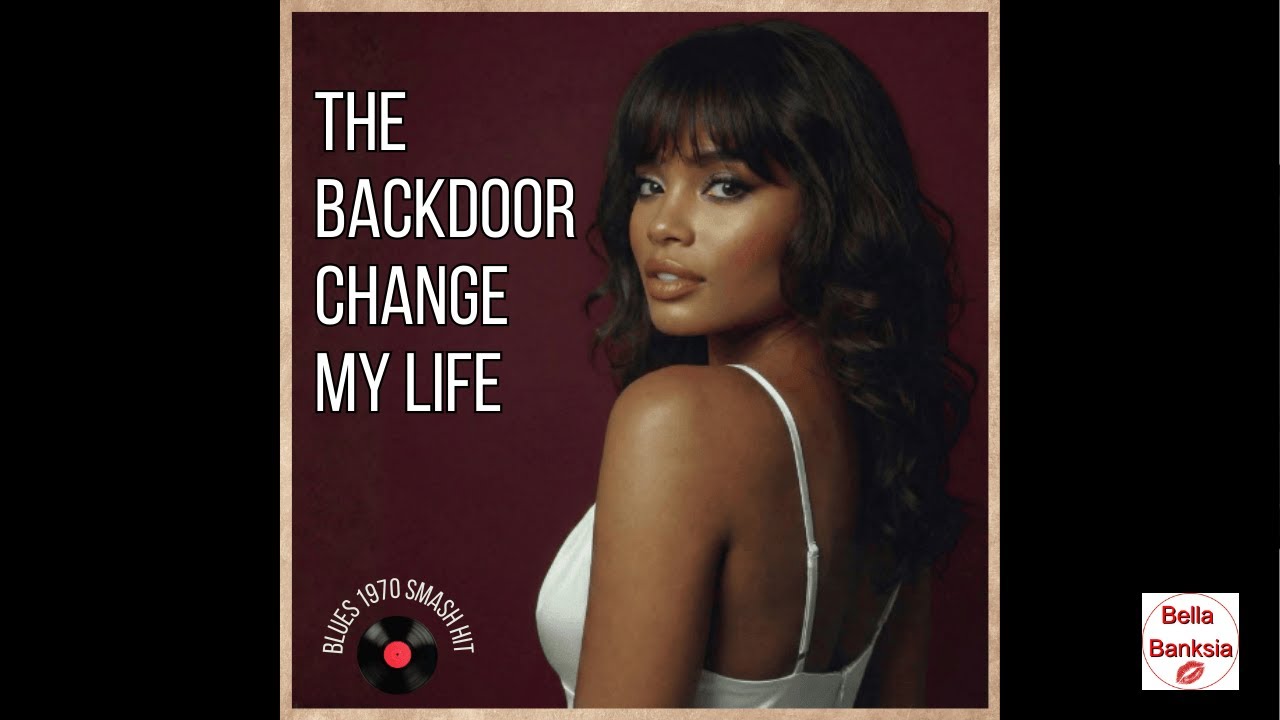 The Backdoor Change My Life - 1970s Blues Song by Fanny Tush