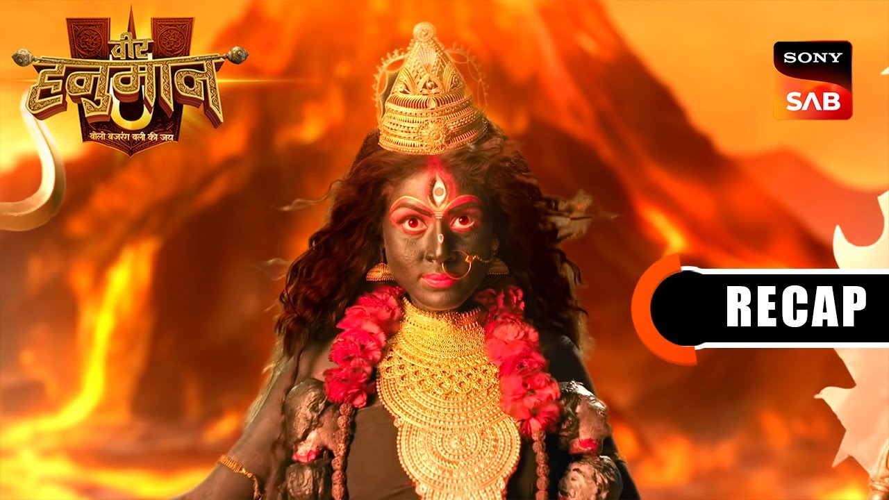 Veer Hanuman – Bolo Bajrang Bali Ki Jai | Ep 33 & Ep 34 | RECAP | वीर हनुमान