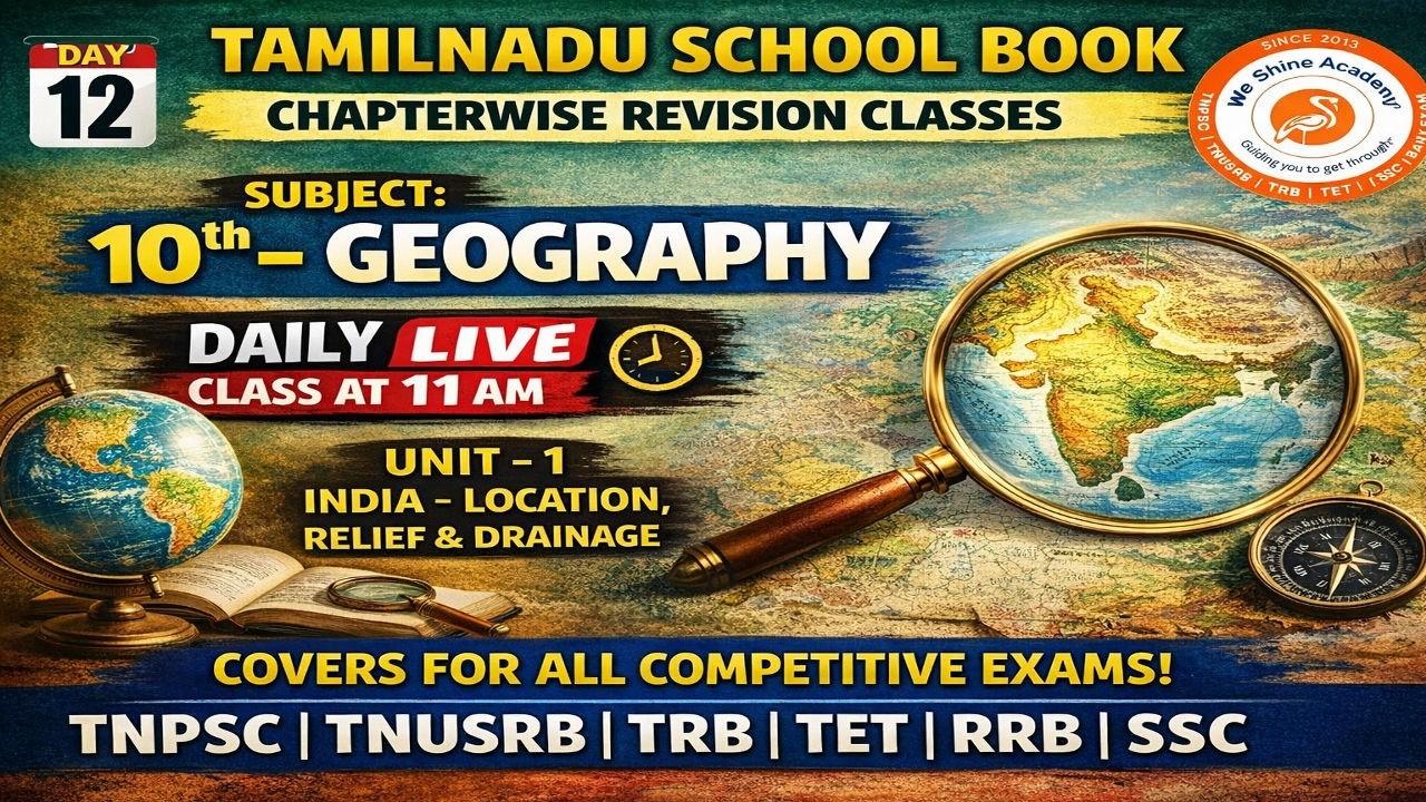 TN School Books Chapter Wise Revision DAY 12 |Unit 1 India - Location,Relief&Drainage#weshineacademy