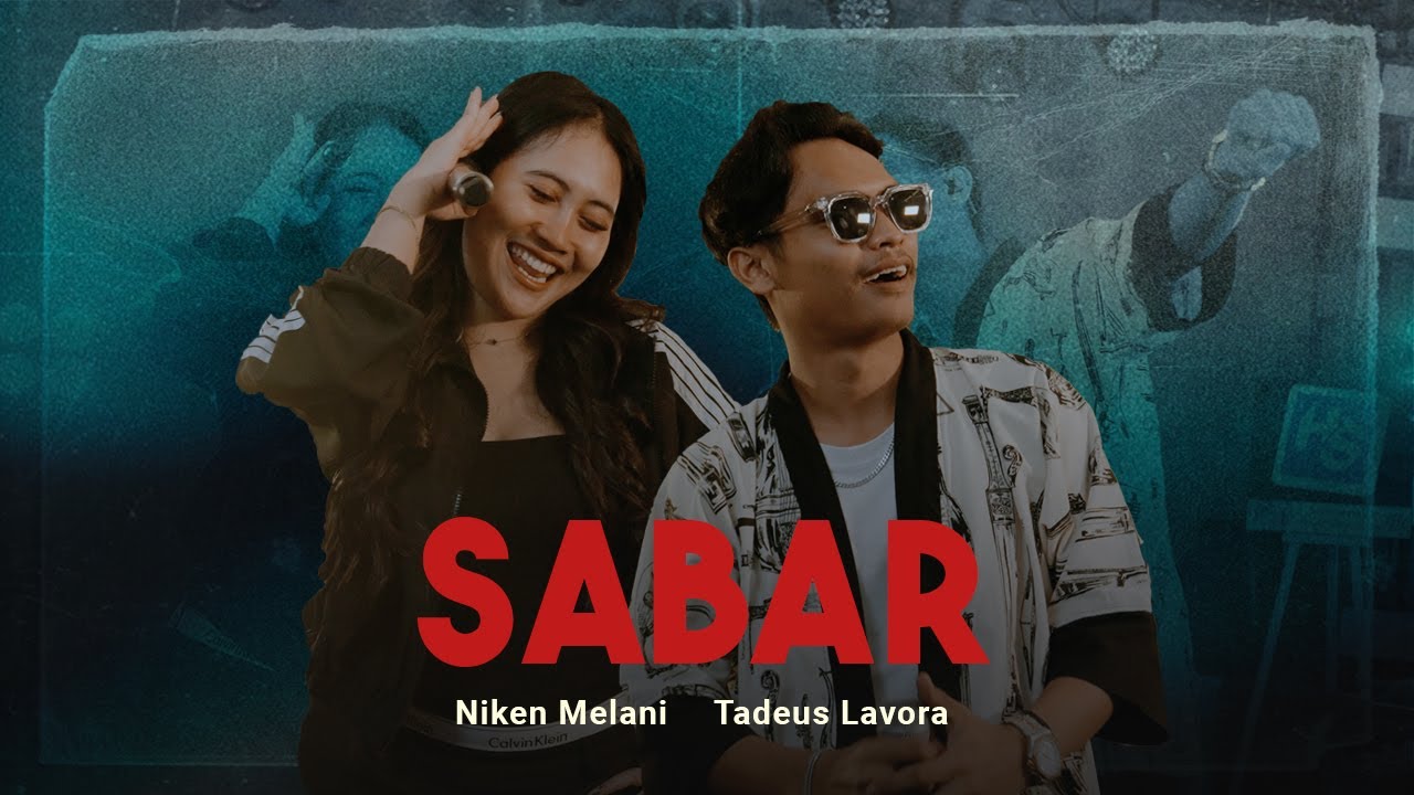 Sabar - Niken Melani ft. Tadeus Lavora (Official Live Music)
