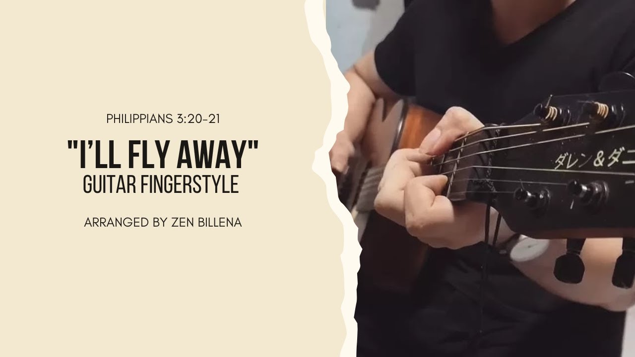 I'll Fly Away | Guitar Fingerstyle Cover