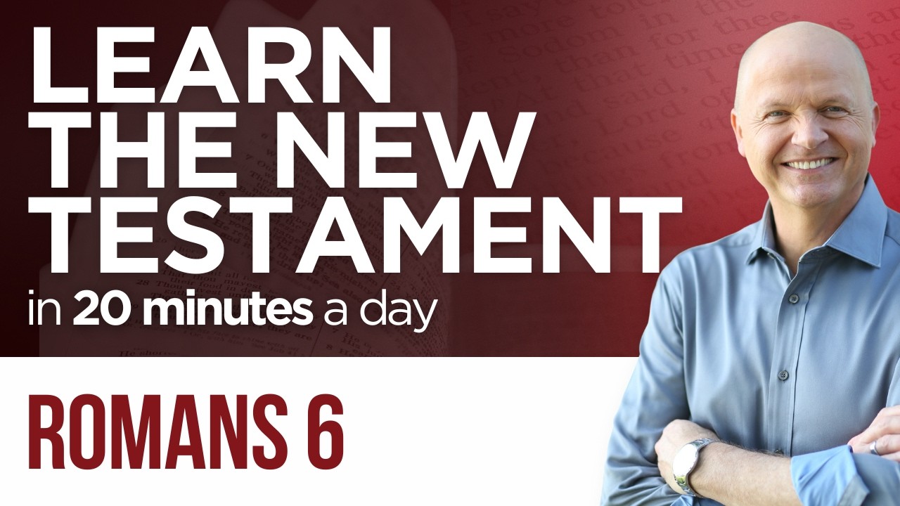 Romans 6 | The New Testament Daily with Jerry Dirmann