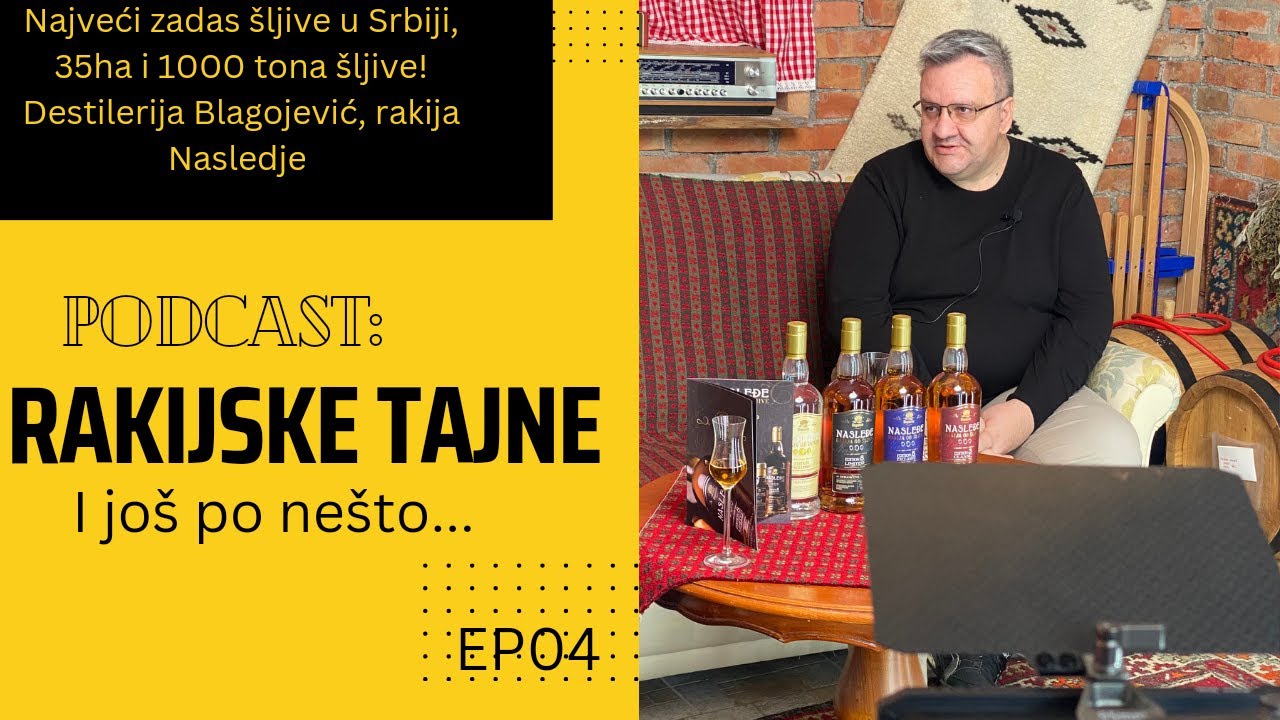 Kako registrovati destileriju rakije, Najveći zasad u Srbiji 35ha, rakija NASLEDJE-Vladan Blagojević