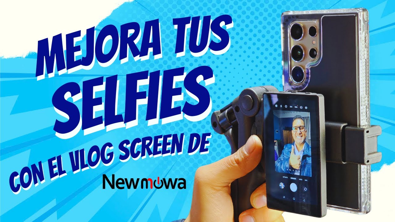 Selfies de gran calidad con tu tel&eacute;fono. Aprovecha la c&aacute;mara posterior con el Vlog Screen de Newmowa