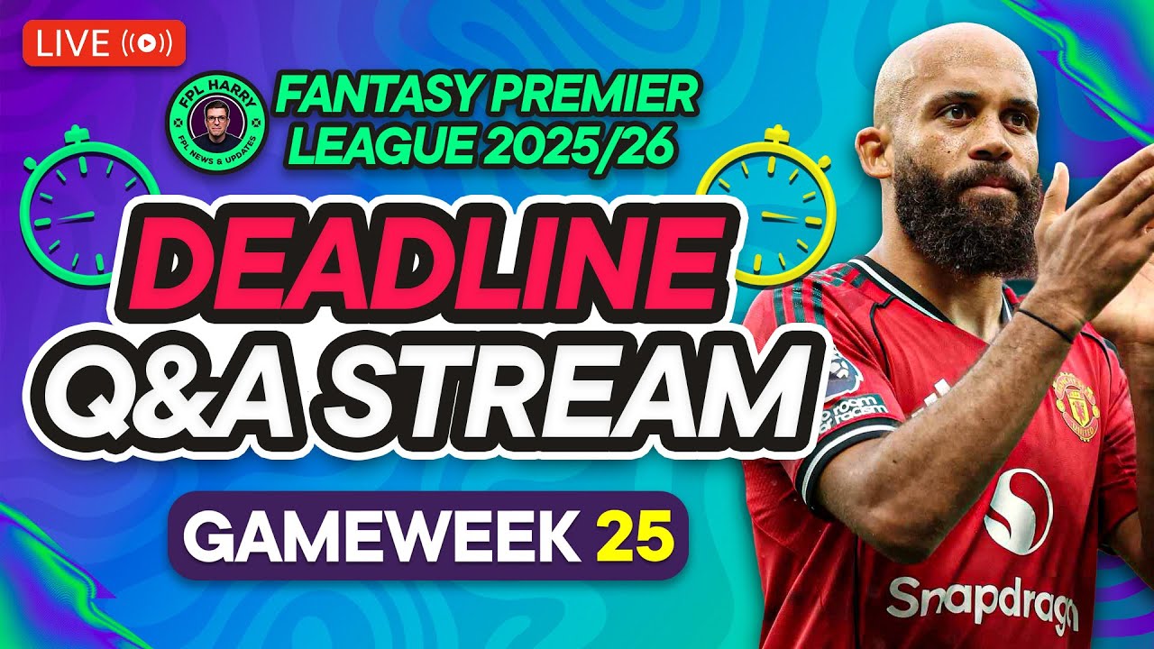 FPL GW25 LIVE DEADLINE STREAM 📸 | Friday Night Deadline! ⏰ | Fantasy Premier League 2025/26